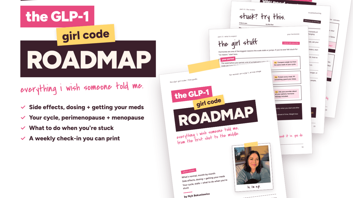 The GLP-1 Girl Code Roadmap (Free)