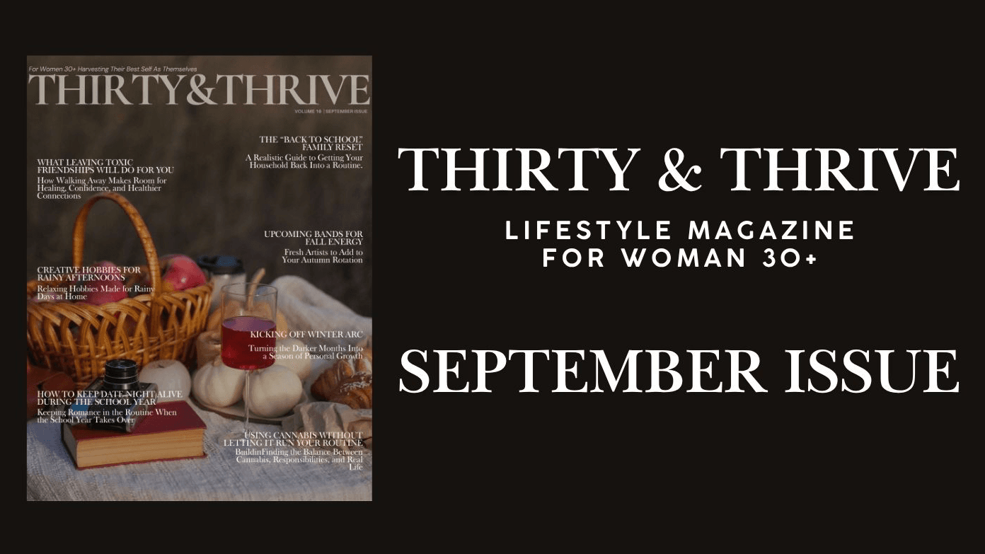 Thirty & Thrive Magazine – September 2026 Issue