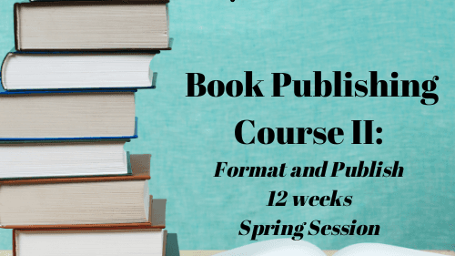 Publish your BOOK- 12 week Book Publishing course 