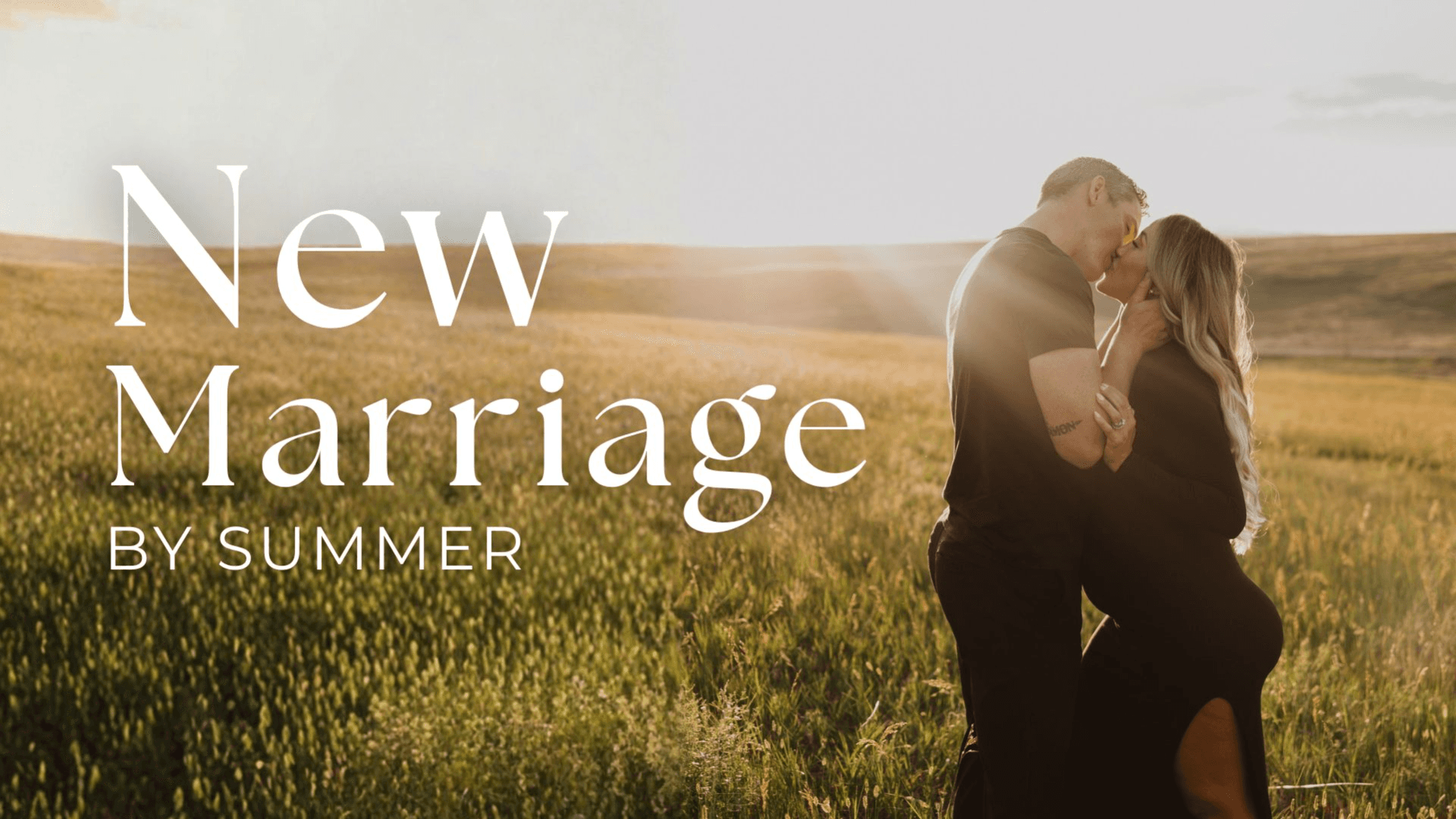 New Marriage By Summer