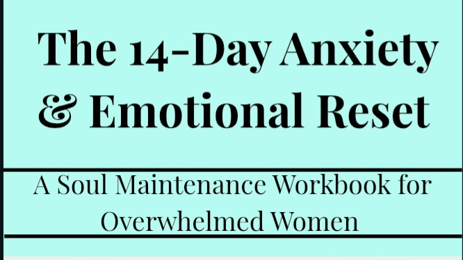 A 14-Day Emotional Reset for Anxious, Women