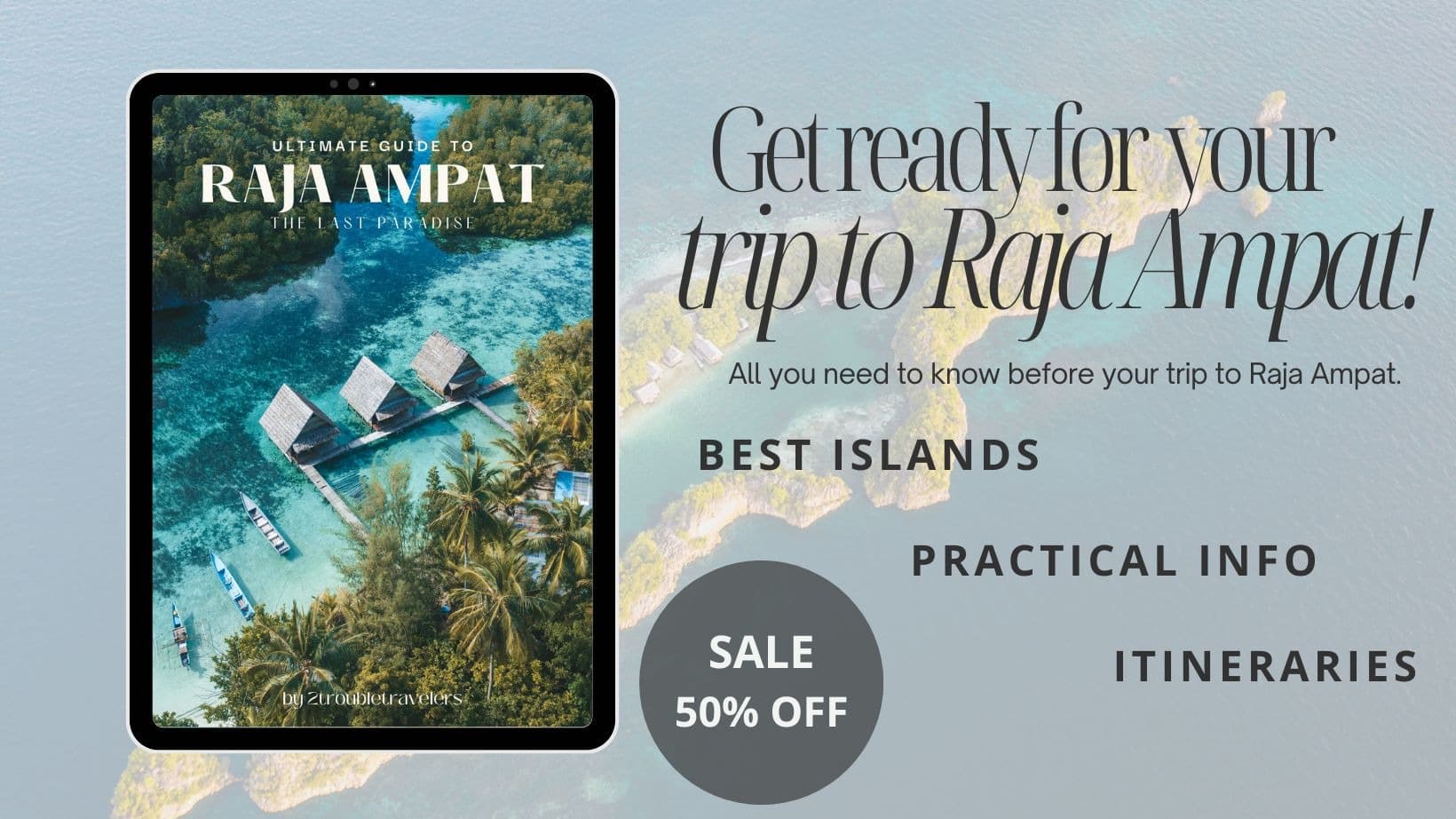 Ultimate Guide RAJA AMPAT (EN/SK)