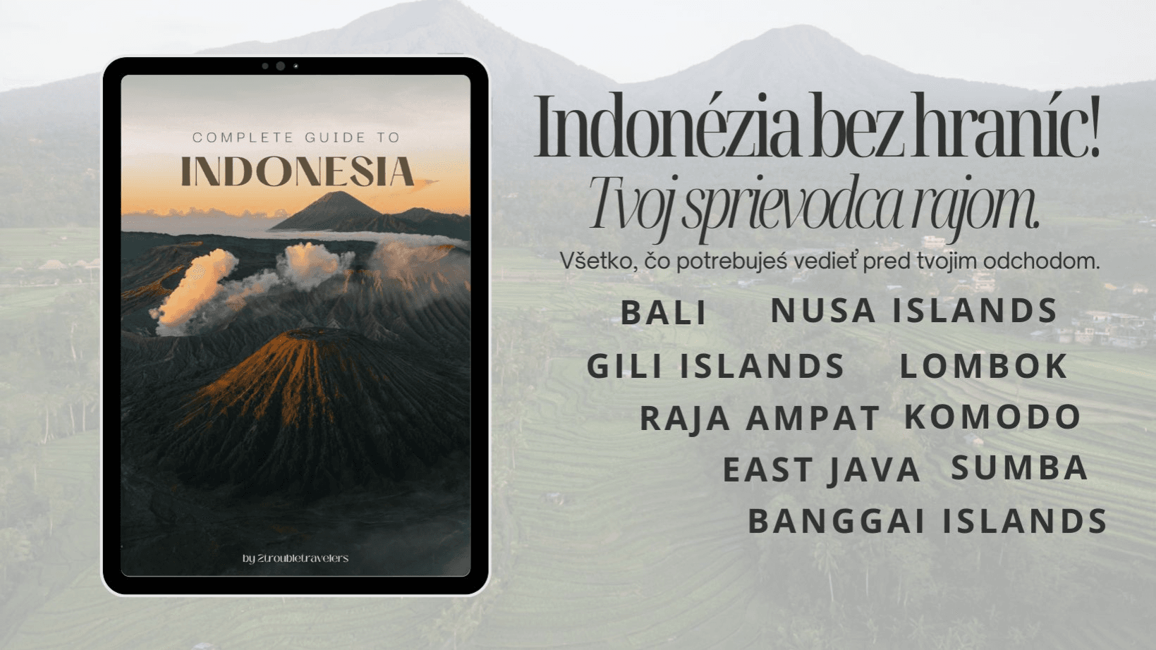 INDONÉZIA - Kompletný Sprievodca