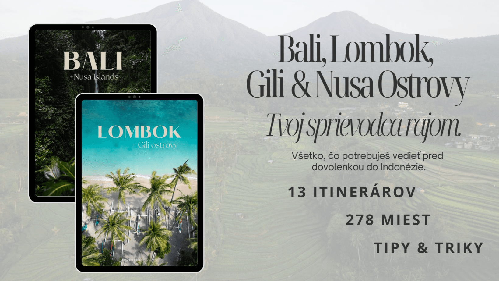 Bali + Lombok + Gili + Nusa