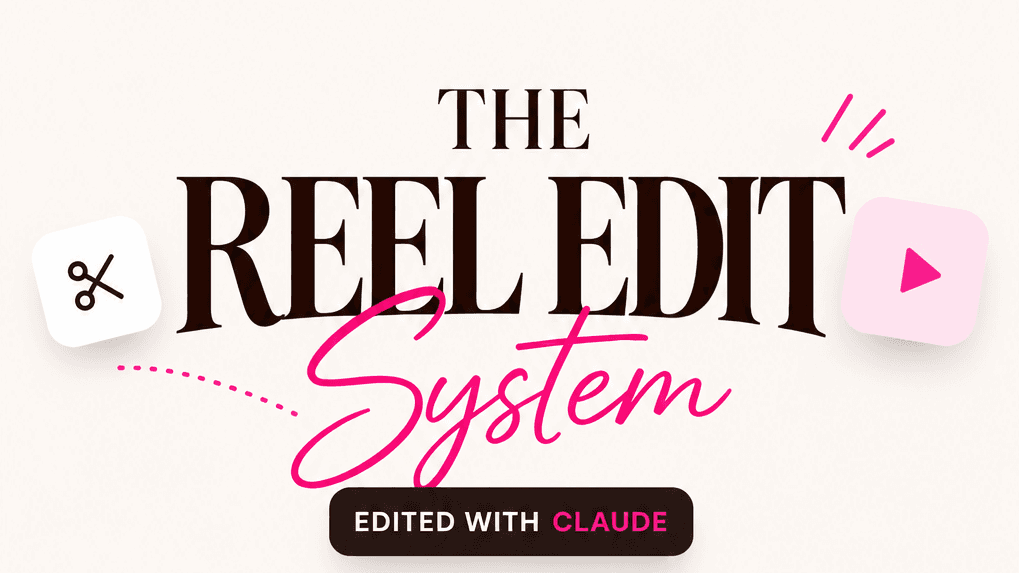The Reel Edit System