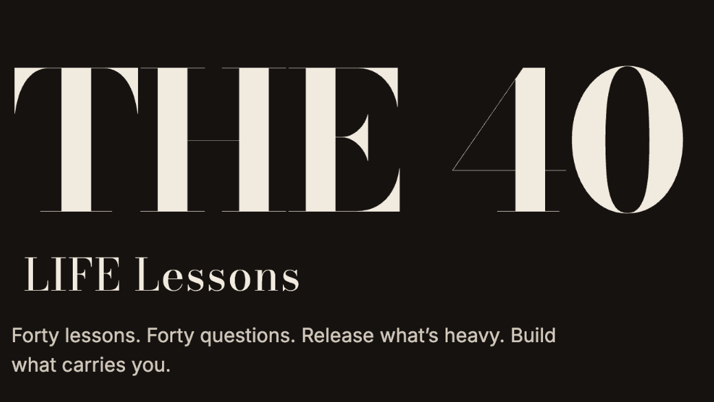 40 Life Lessons