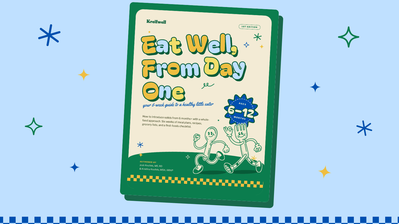 Eat Well From Day One: Baby's First Foods