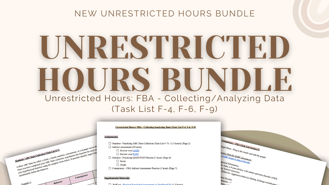 Unrestricted Hours Bundle -FBA Assesssment