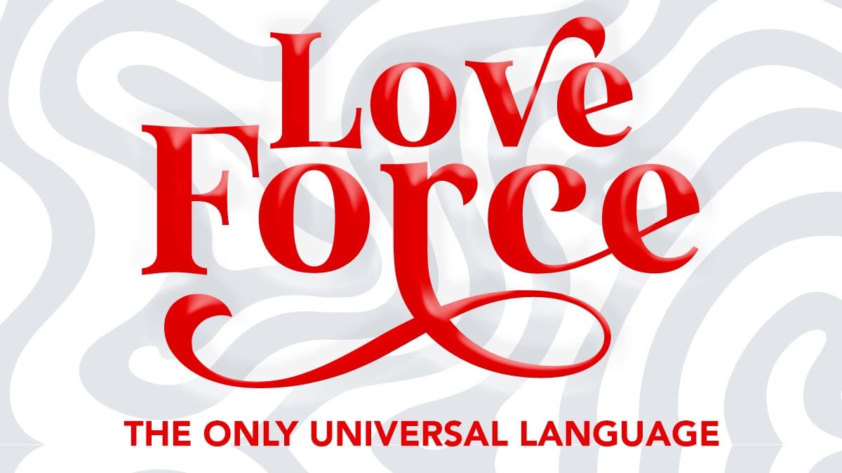 Get "Love Force" Now!