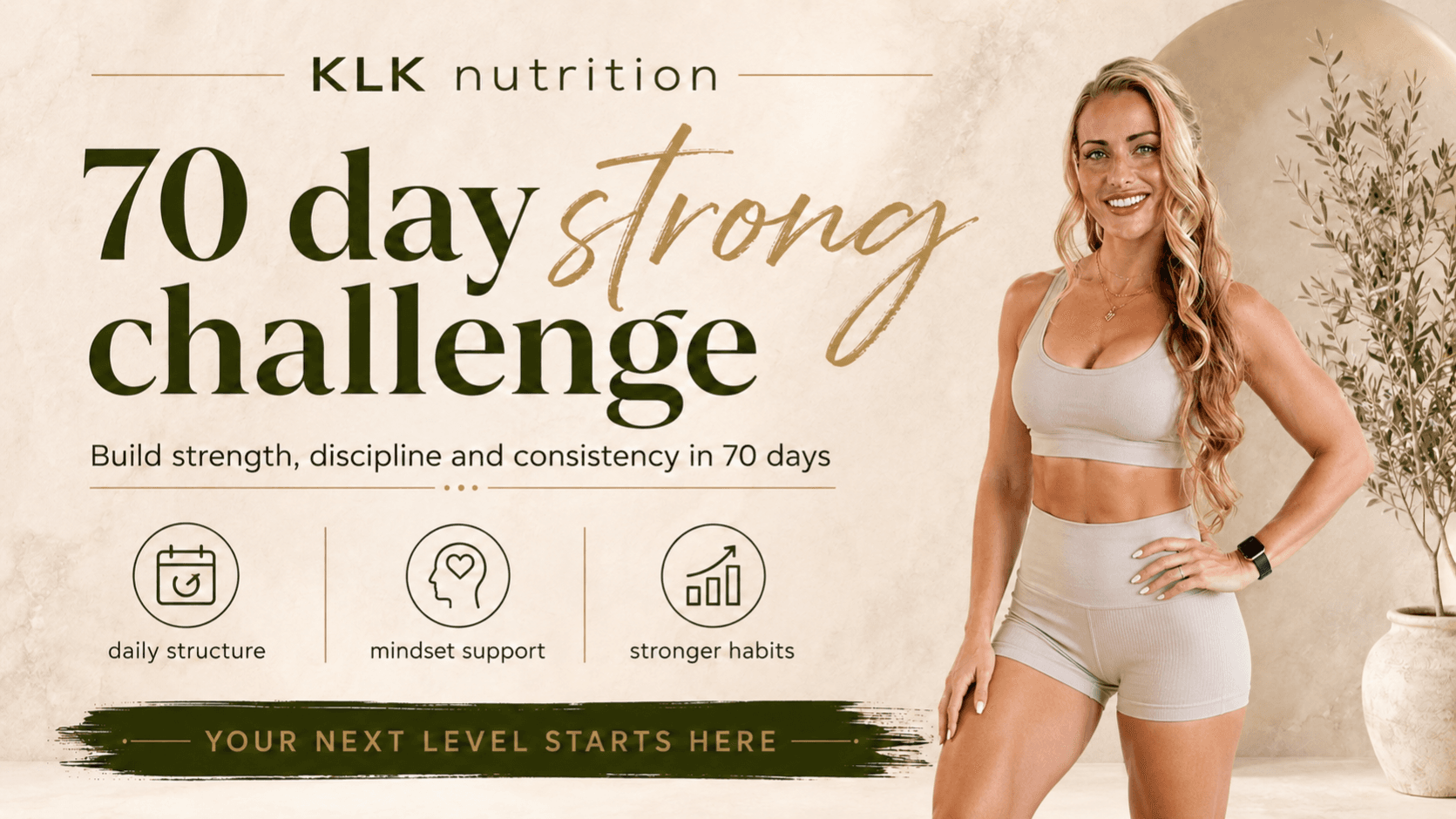 70 Day Strong