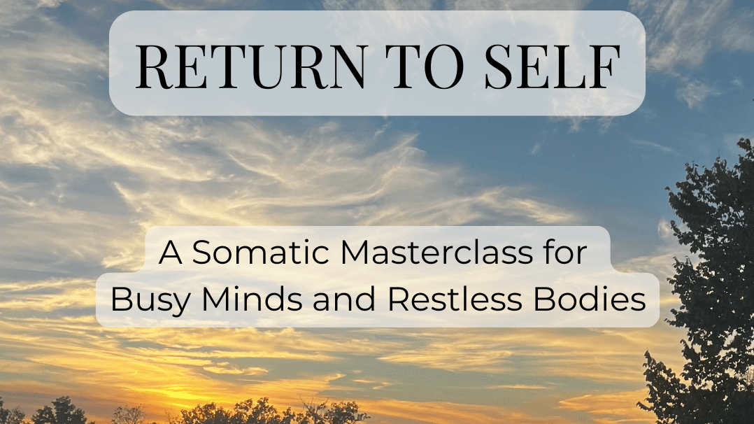 Return to Self