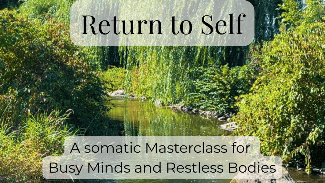 Return to Self