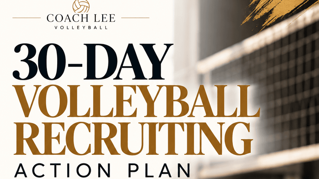 30-Day Volleyball Recruiting Action Plan 