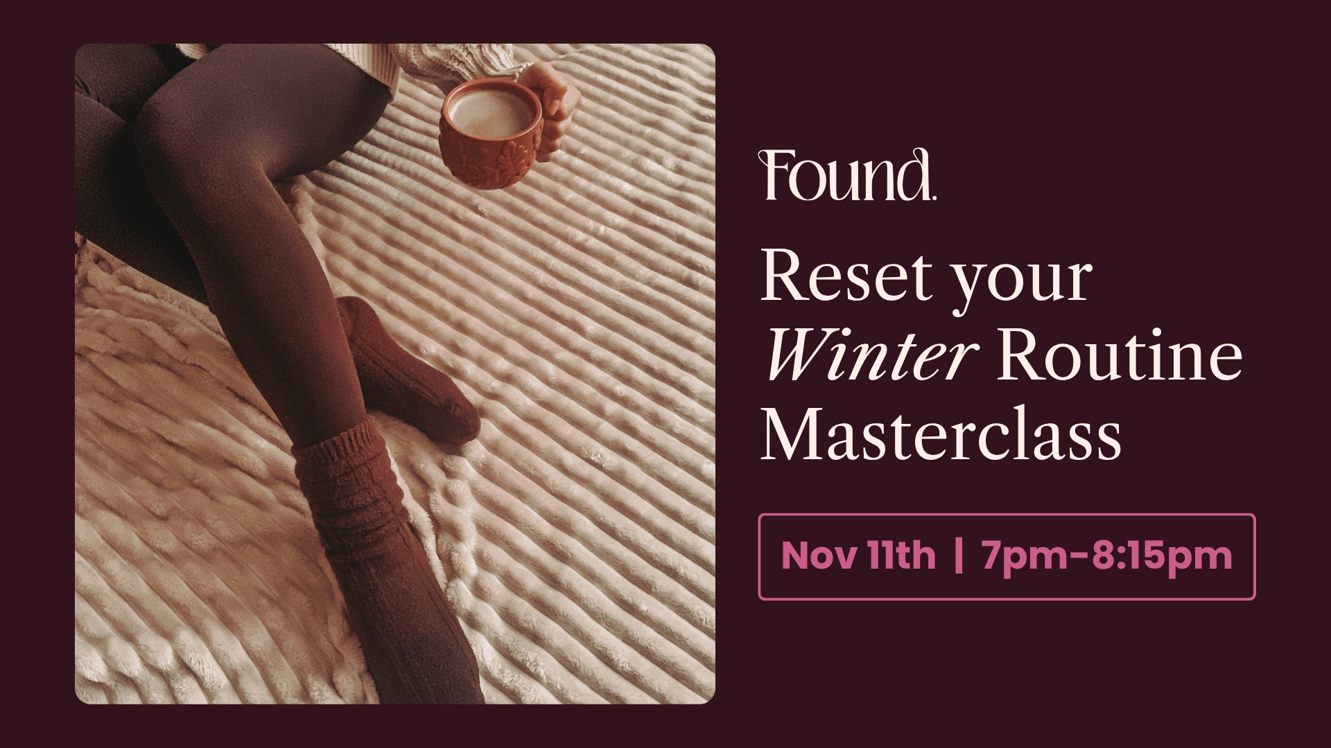 Reset your Winter Routine Online Masterclass