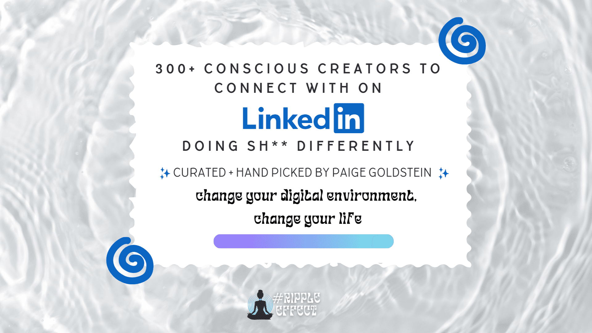300+ Conscious Creators to Connect w/ On LinkedIn