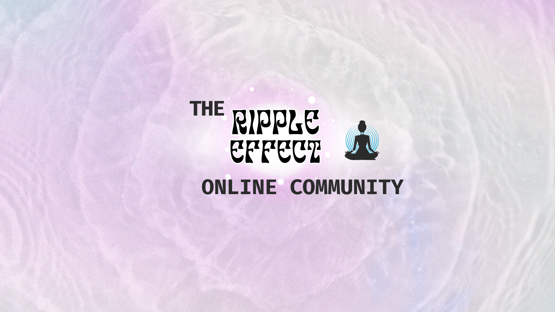 join the ripple effect community 