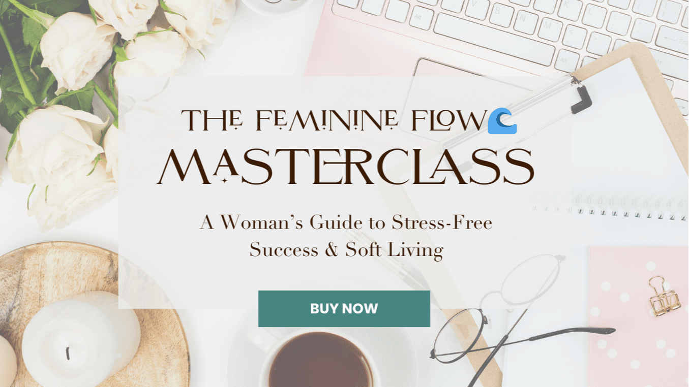 The Feminine Flow Masterclass🌊​ 