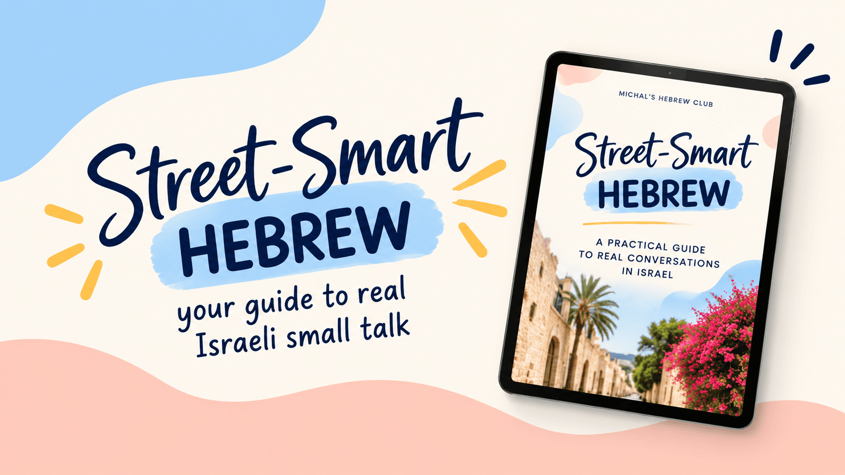 Street-Smart Hebrew