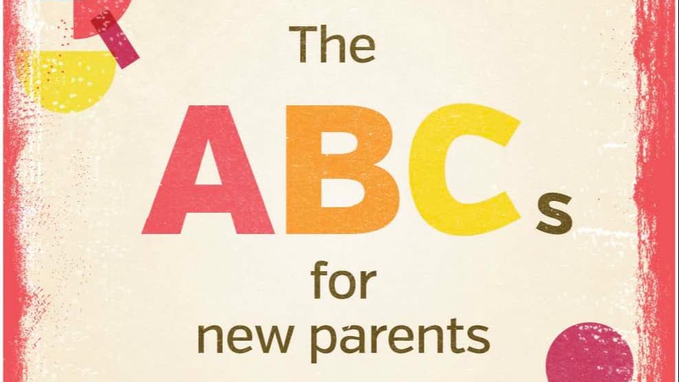 The ABCs for New Parents