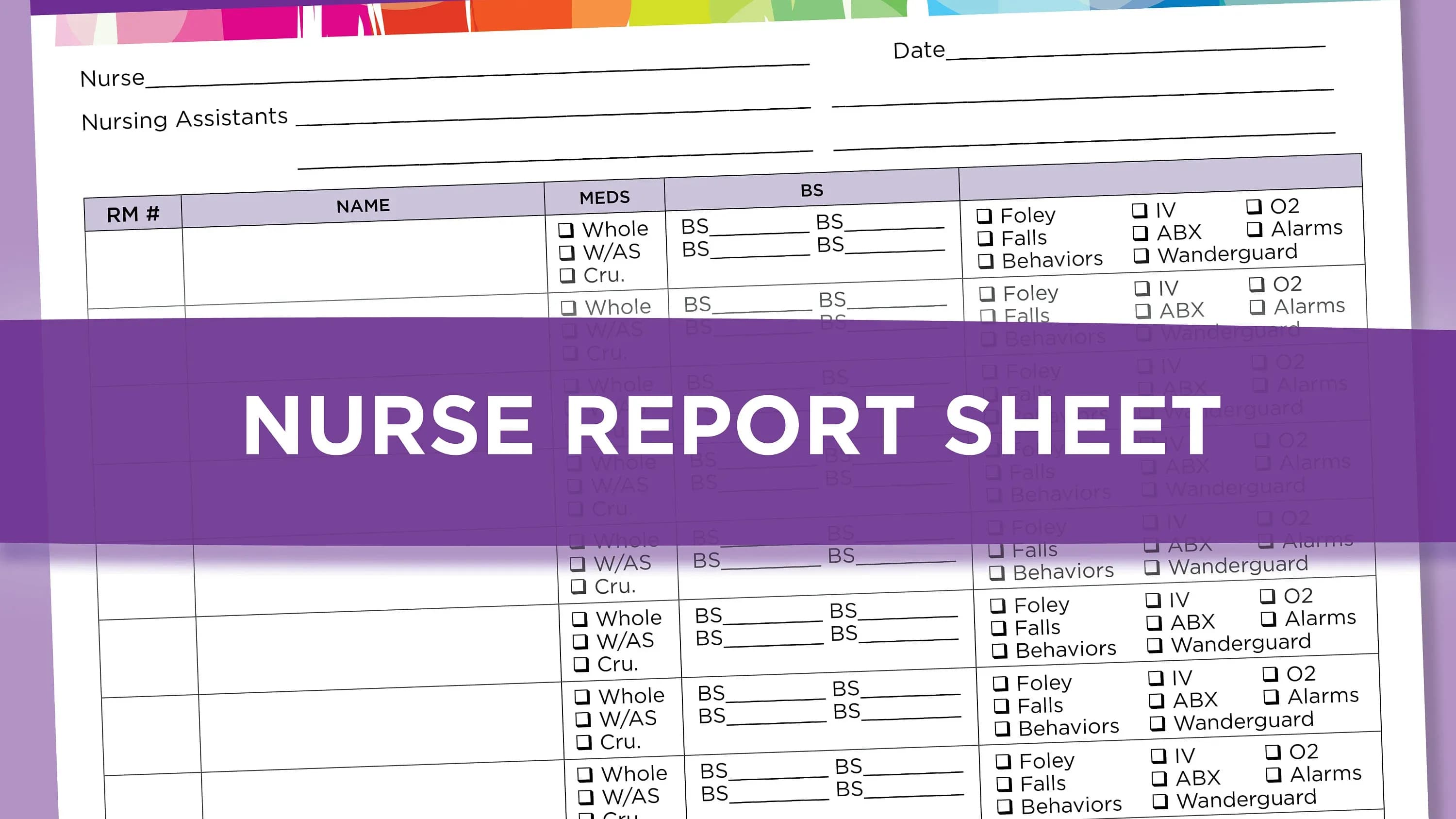 MASTER YOUR SHIFT WITH THE ULTIMATE NURSE REPORT