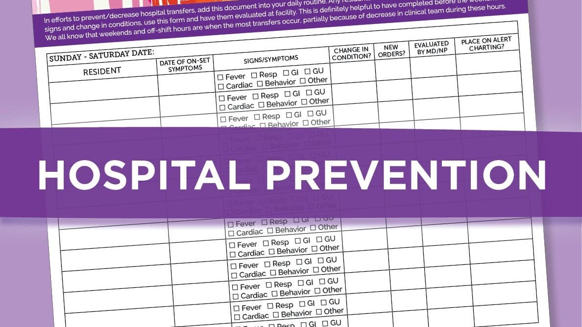 KEEP RESIDENTS SAFE AND PREVENT HOSPITAL ADMISSION