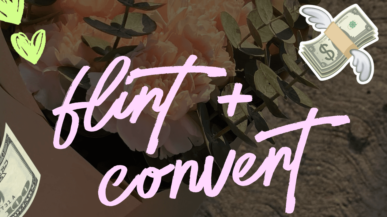 FLIRT & CONVERT
