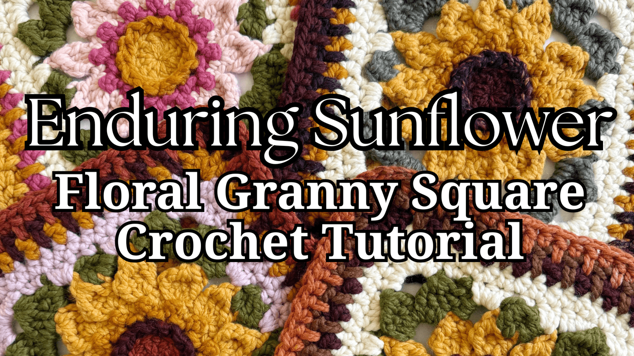 Enduring Sunflower Floral Square Crochet Tutorial
