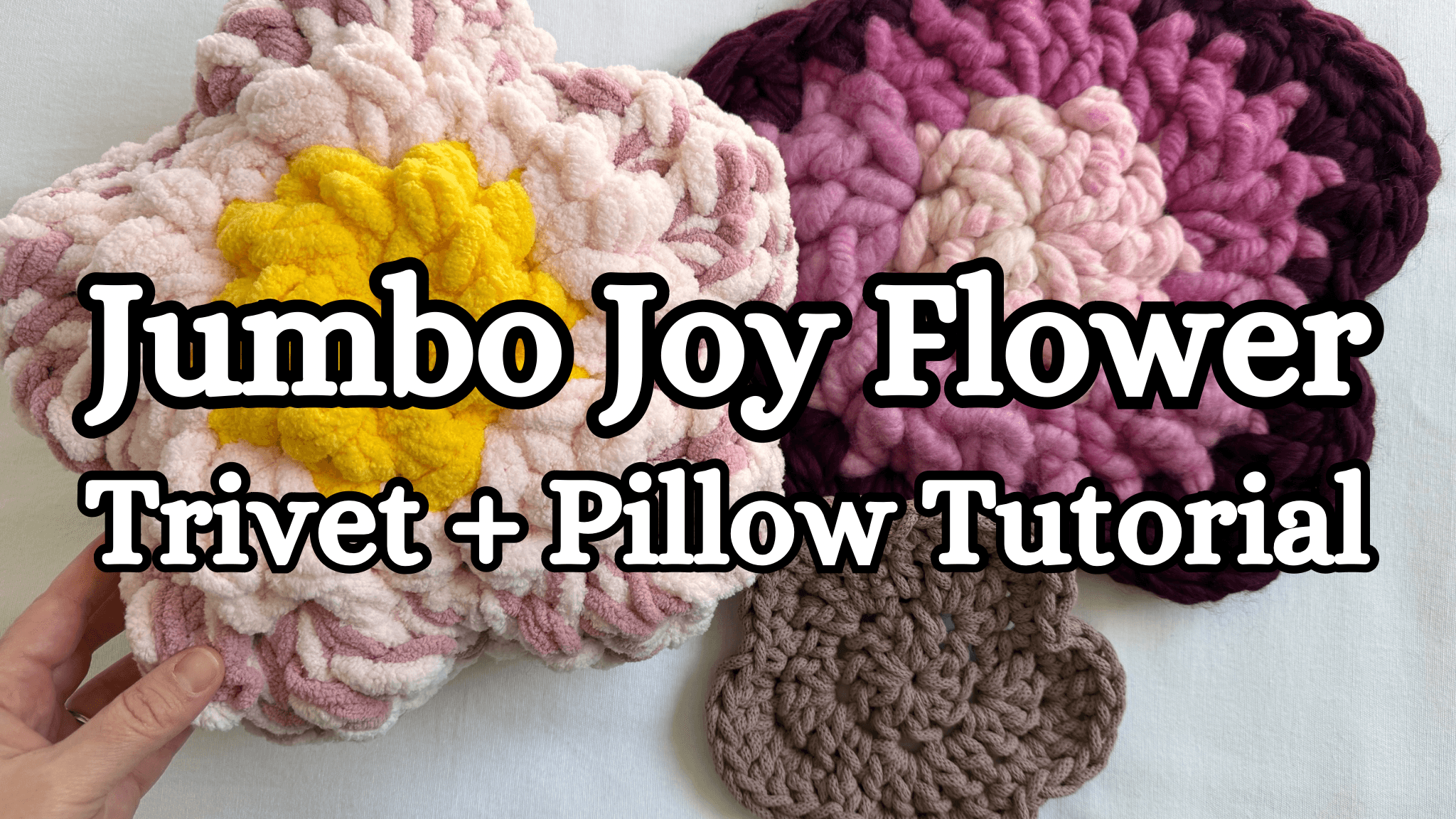 Jumbo Joy Flower Trivet + Pillow Tutorial