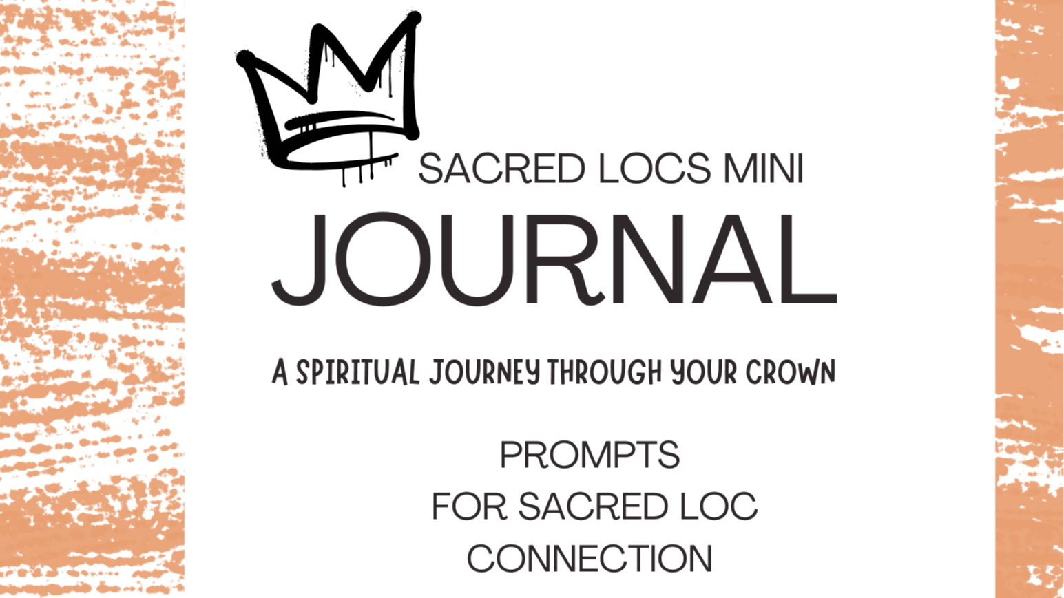 Sacred Locs Mini Journal 