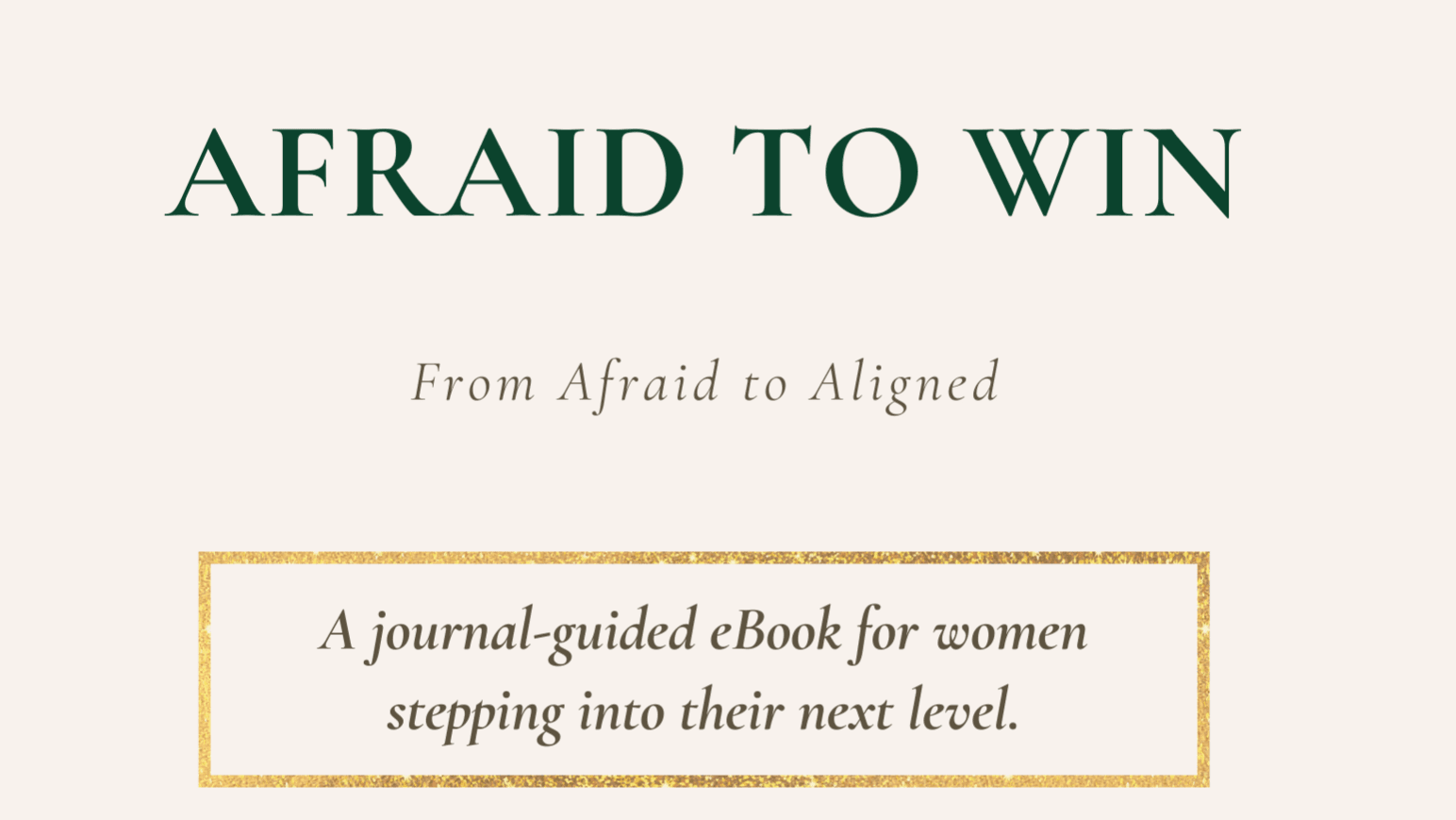 Afraid2Win: From Afraid to Aligned Mindshift eBook