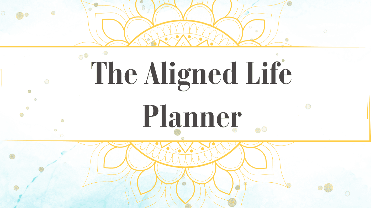 The Aligned Life Planner