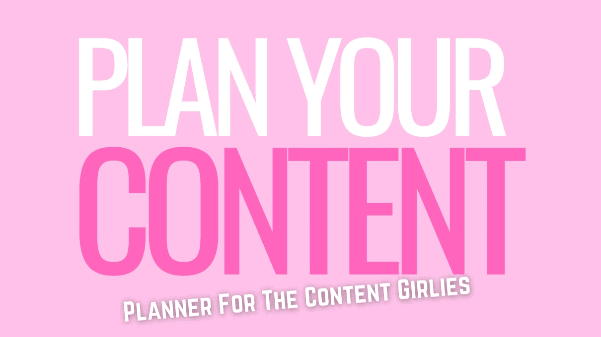 Plan Your Content 