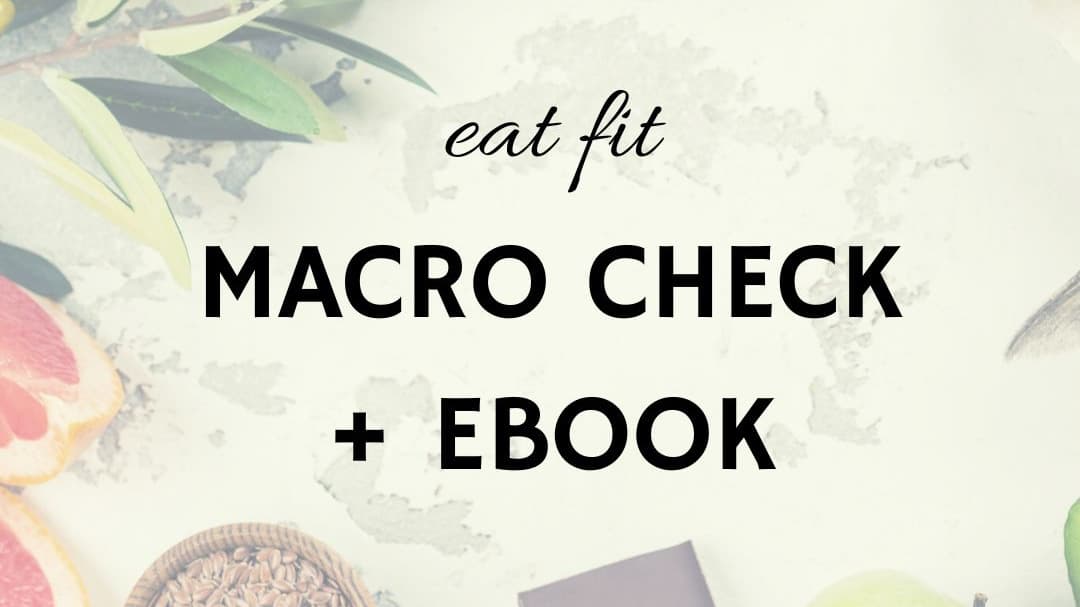 Macro Check + Ernährungsguide