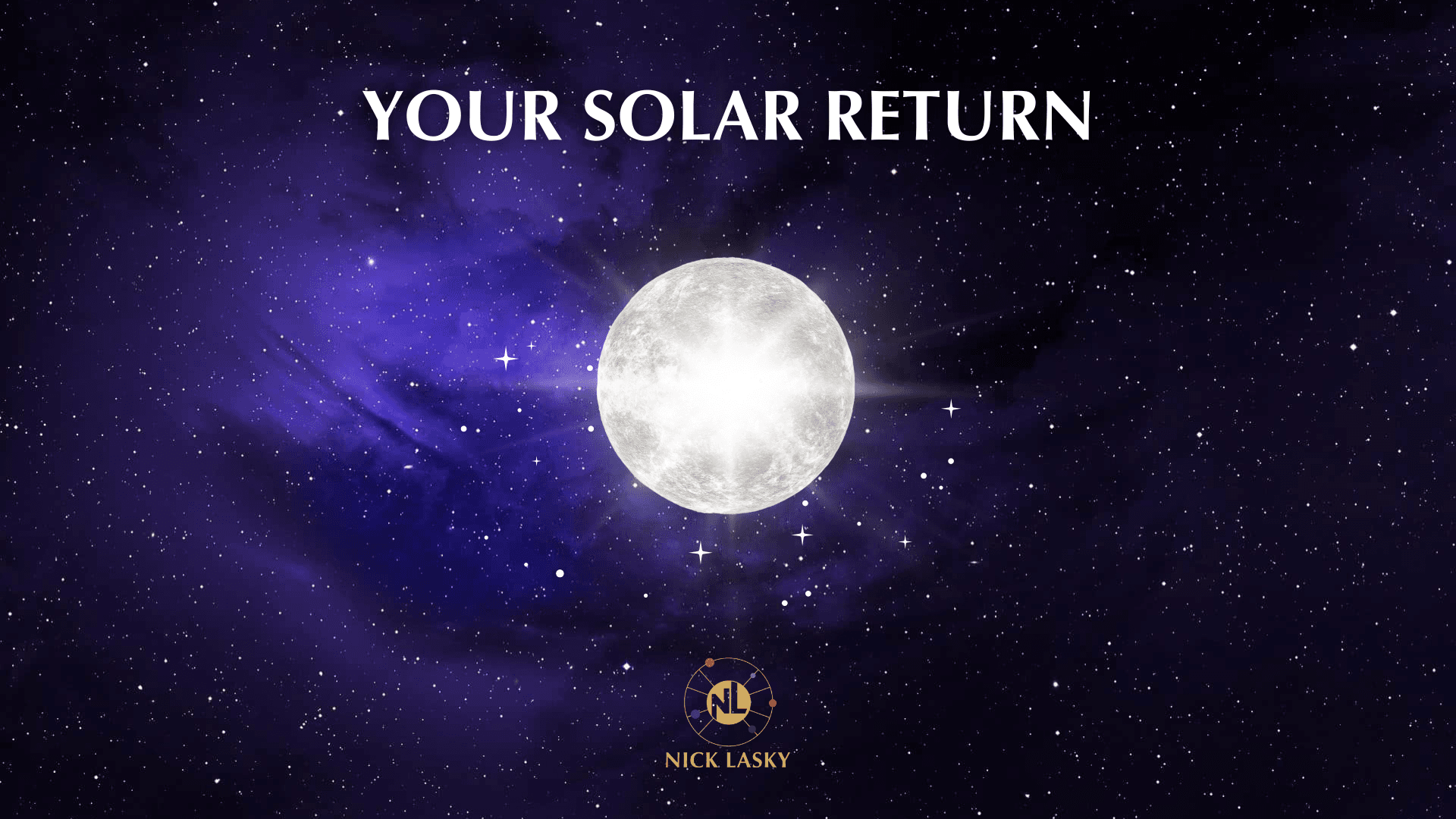 Unlock The Secrets of Your Solar Return