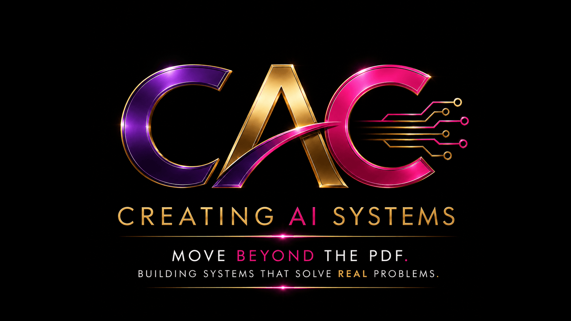 CAC: Creating AI Systems