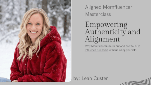 The Aligned Momfluencer Method FREE Masterclass