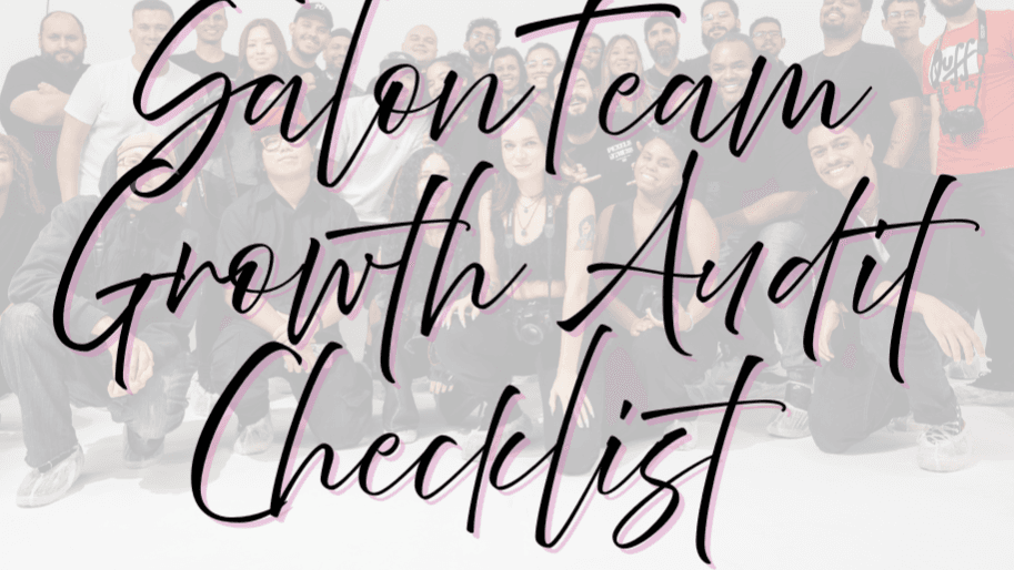 Get My Free Salon Team Growth Audit Checklist!
