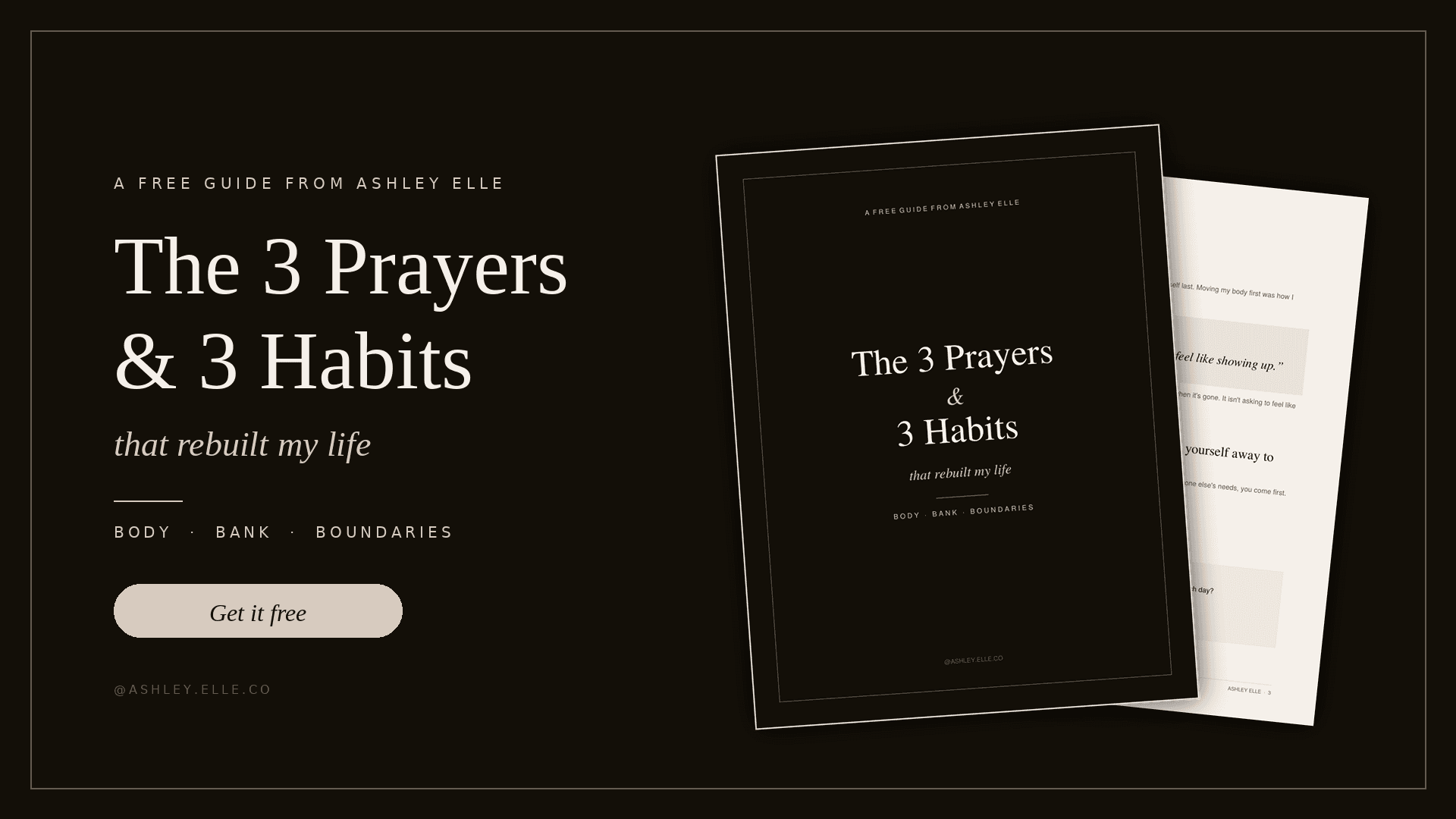 The 3 Prayers & Habits That Rebuilt My Life