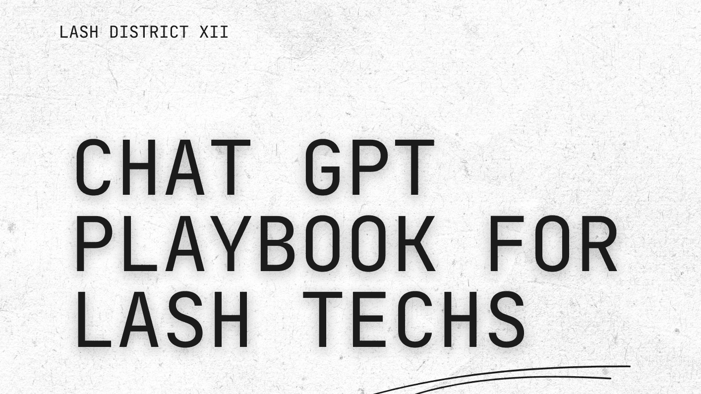 Chat GPT Playbook for Lash Techs