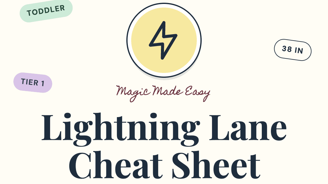 Lightning Lane Cheat Sheet