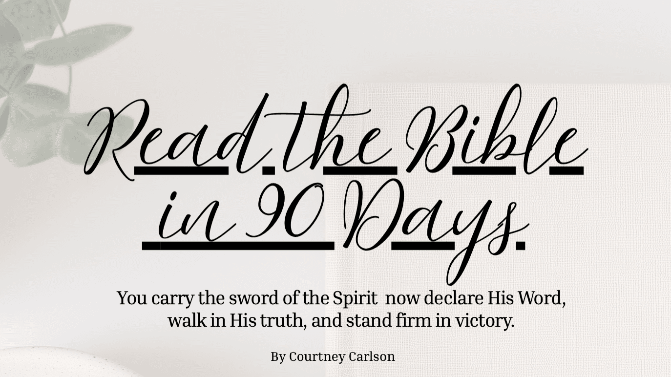 90 Day Bible Reading Plan