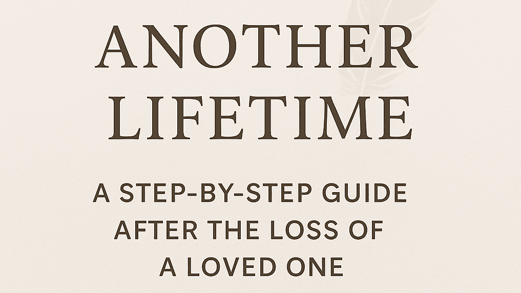 A Compassionate Guide After Loss