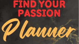 Get my Find Your Passion Planner Now!