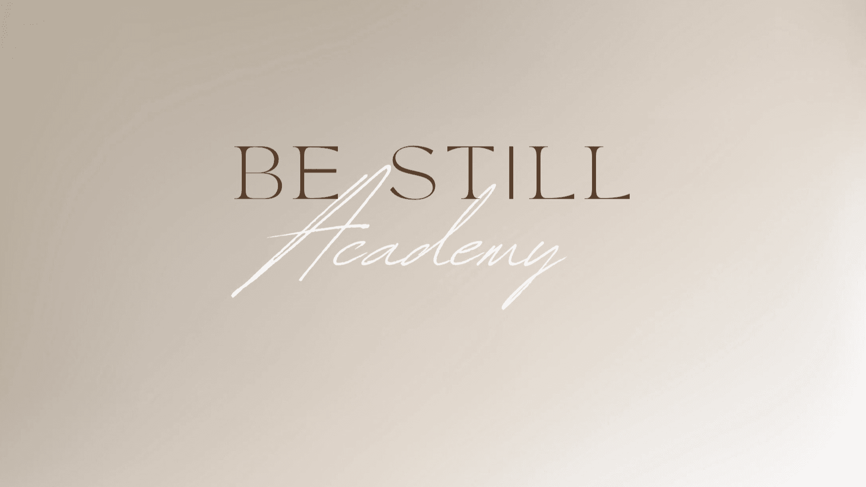 Be Still Academy 