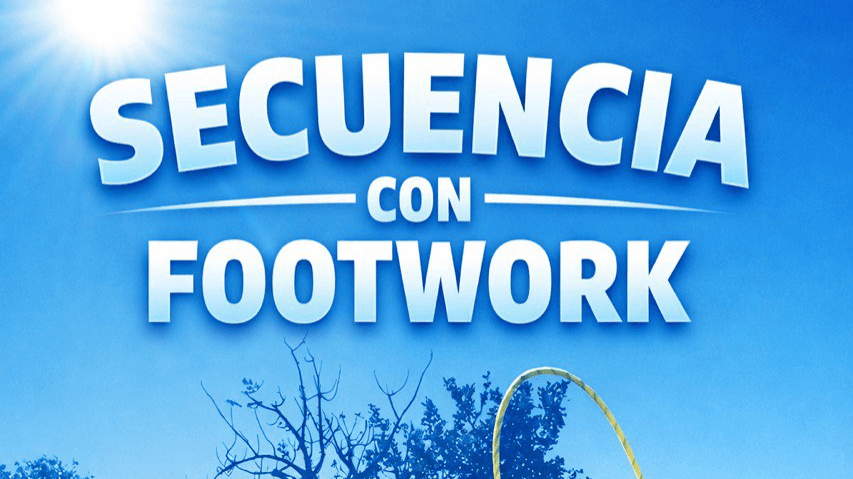 SECUENCIA FOOTWORK