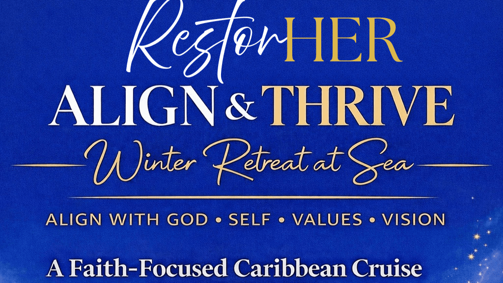RestorHER: ALIGN & THRIVE Winter Retreat