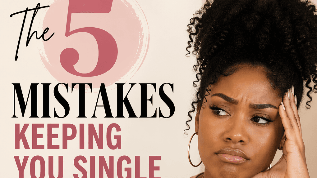 The 5 Mistakes Keeping You Single eBook