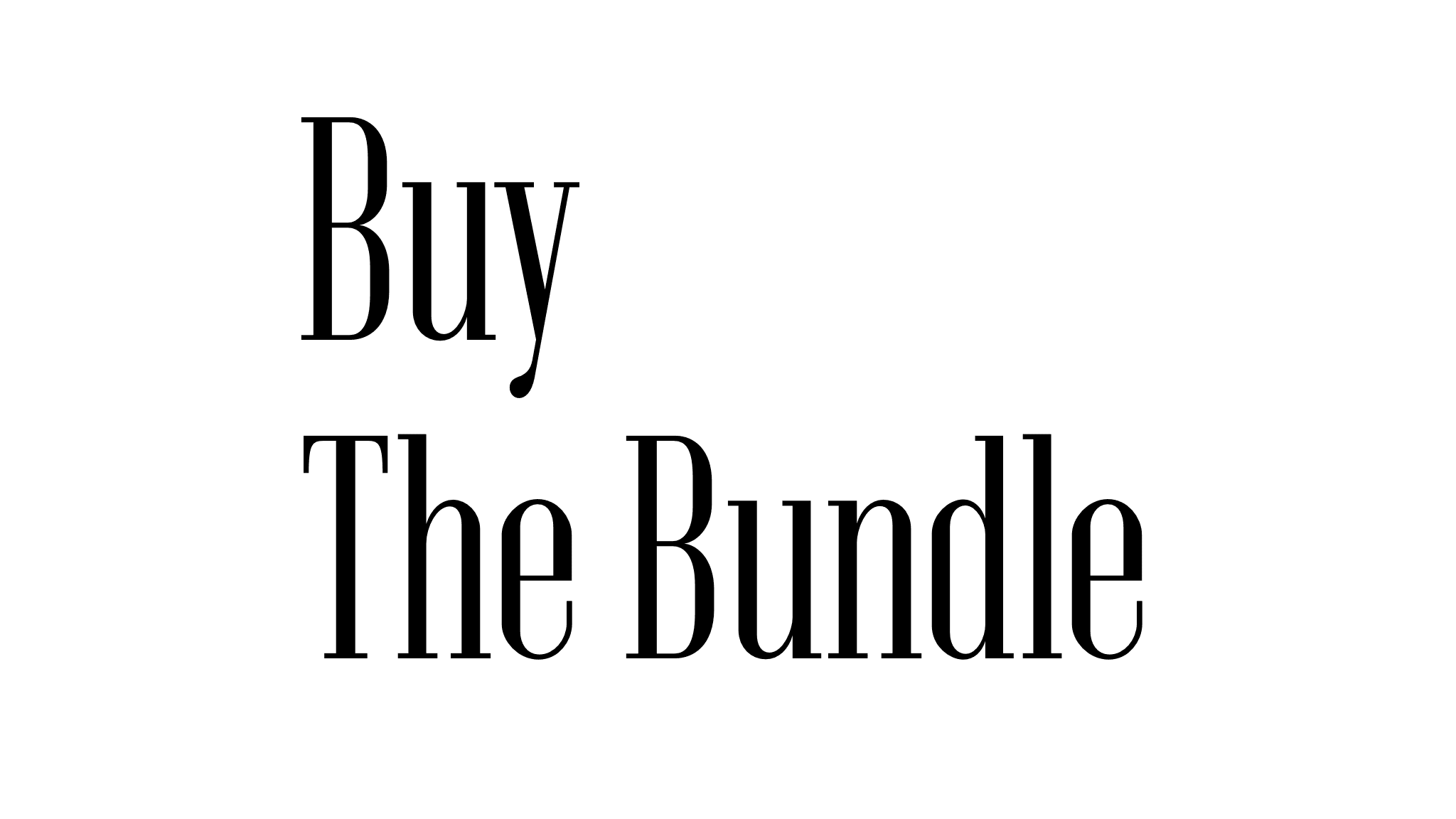 Get The Bundle  Now!
