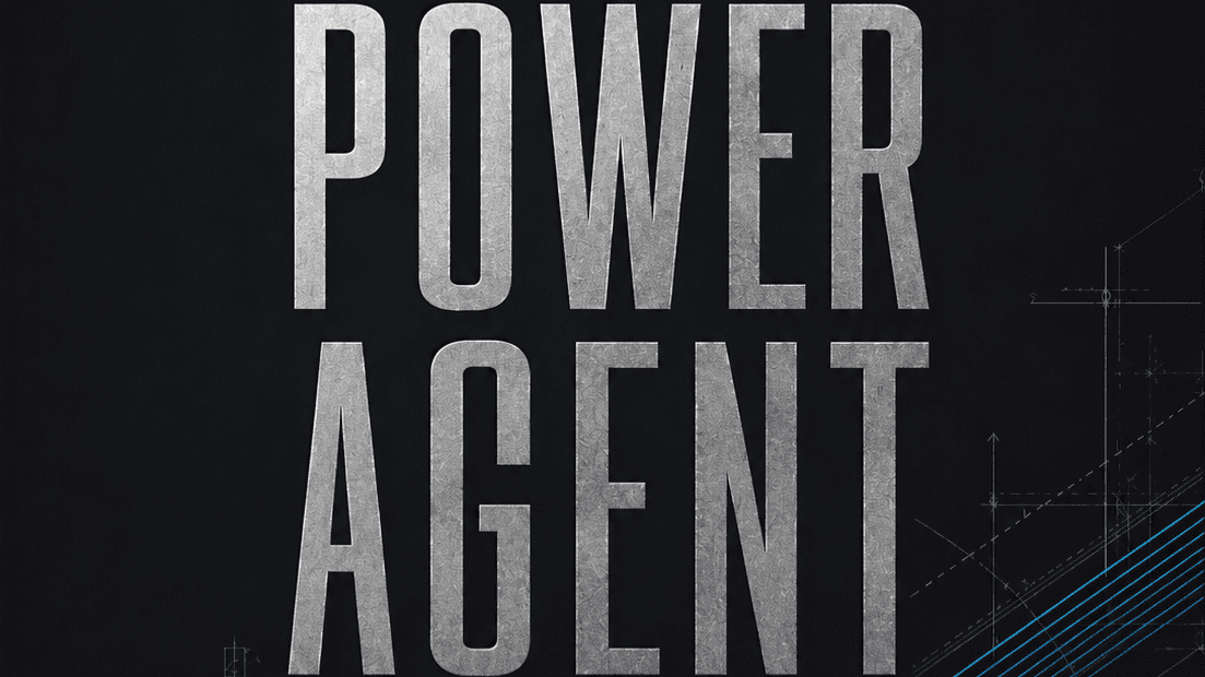 The Power Agent Blueprint