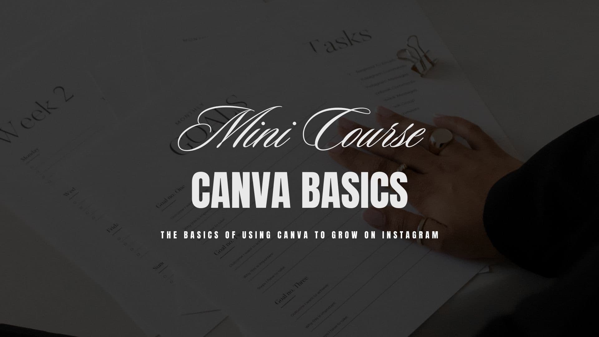 Canva Basics Mini Course
